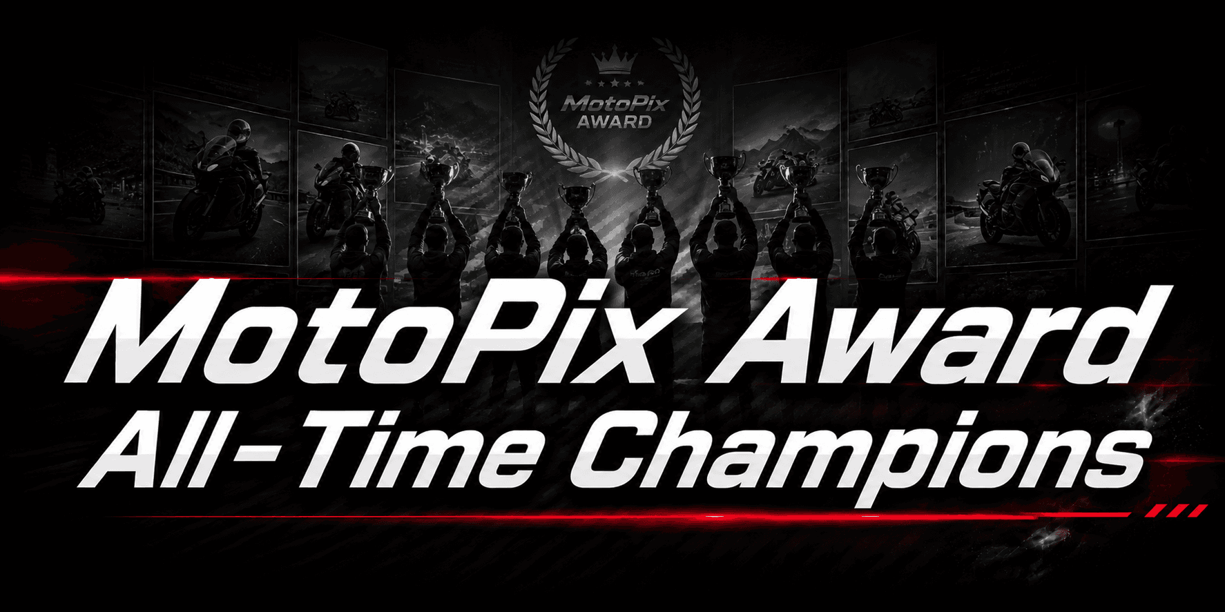 MotoPix Award All-Time Champions